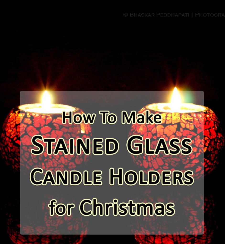 how to make stained glass candle holders for christmas